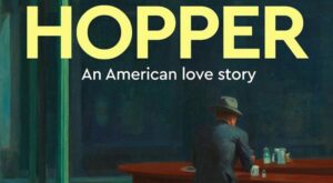 Hopper: An American Love Story (Exhibition on Screen)