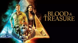 Blood and Treasure: Deutschlandpremiere im Februar bei Universal TV