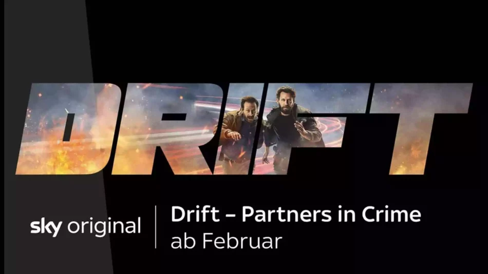 Drift: Partners in Crime: Deutschlandpremiere im Februar bei Sky 1