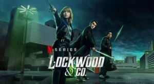Heute neu: Lockwood & Co bei Netflix