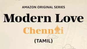 Heute neu: Modern Love Chennai bei Amazon Prime Video