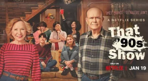 Heute neu: That '90s Show bei Netflix