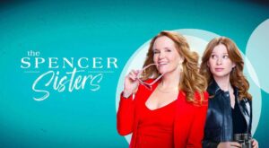 The Spencer Sisters: Review der Pilotepisode